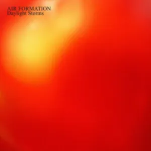 Air Formation LP - Daylight Storms