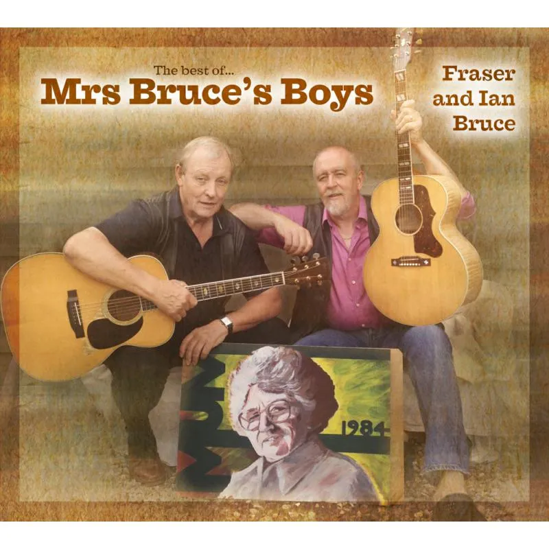 Fraser & Ian Bruce - The Best of Mrs Bruce's Boys